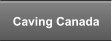 Caving Canada