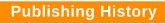 Publishing History
